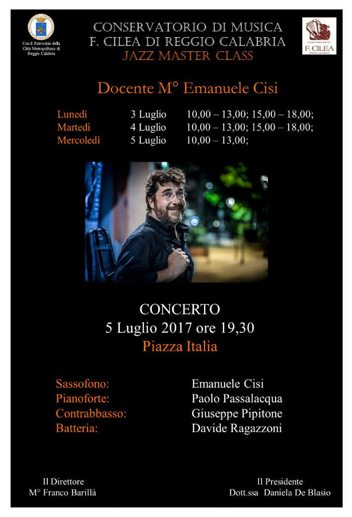 Jazz Master Class con il M° Emanuele Cisi - 3/5 luglio 2017 - Concerto:  Cisi-Passalacqua-Pipitone-Ragazzoni, 5-7-2017 ore 19.30 - Piazza Italia
